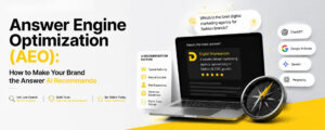 Answer Engine Optimization (AEO): How to Make Your Brand the Answer AI Recommends